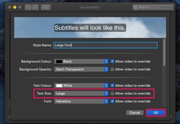 如何在Mac上更改字幕字体大小